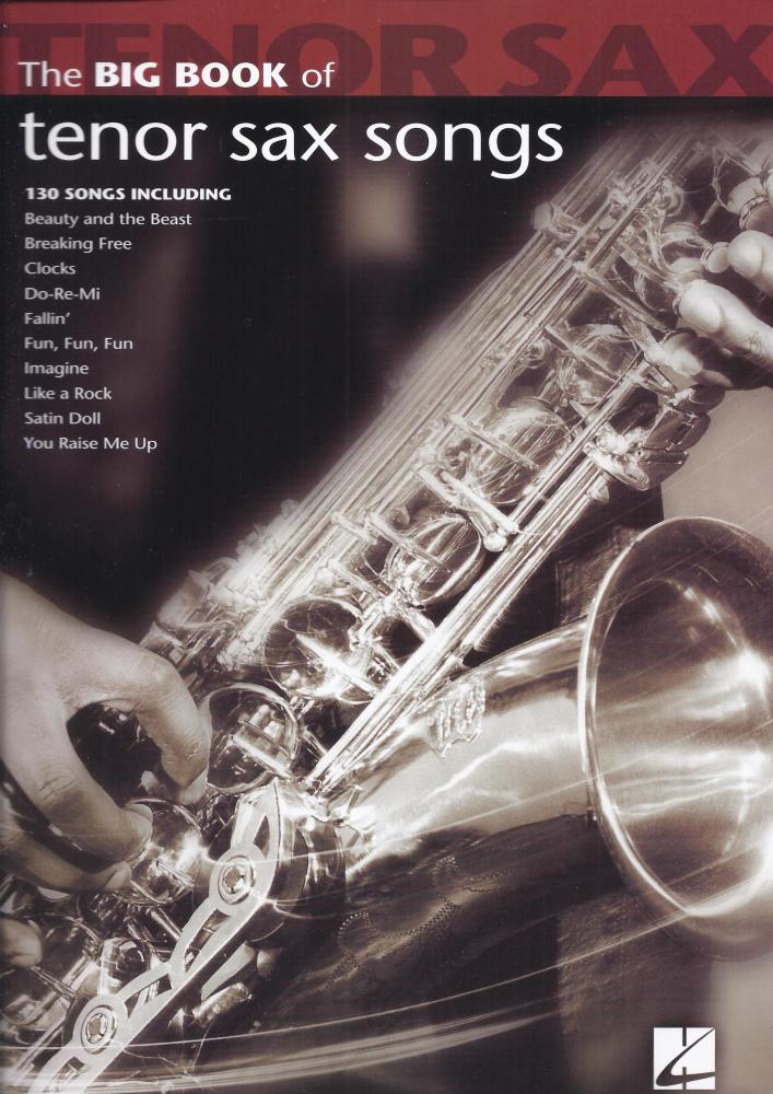Big Book Of Tenor Saxophone Songs