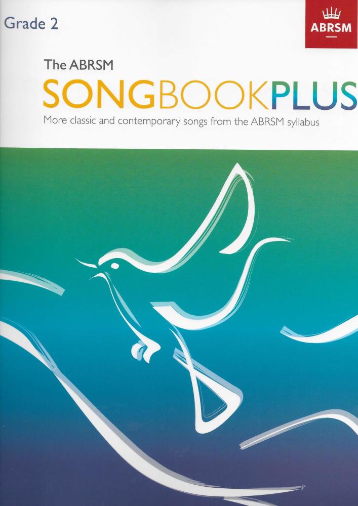 The ABRSM Songbook Plus Grade 2