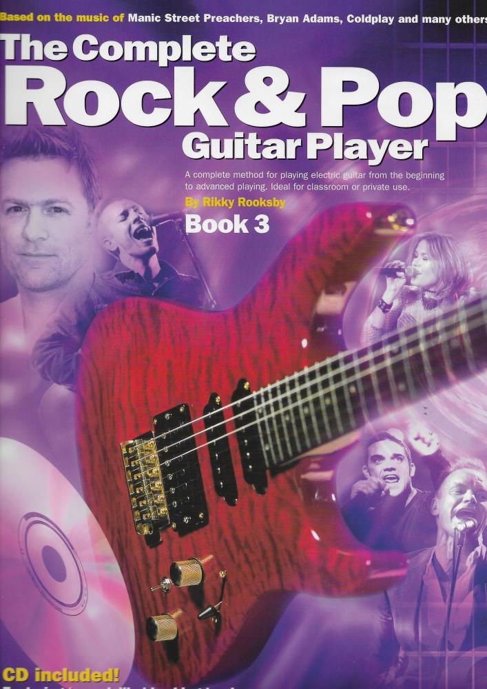 The Complete Rock And Pop Guitar Player: Book 3 (Revised Edition)