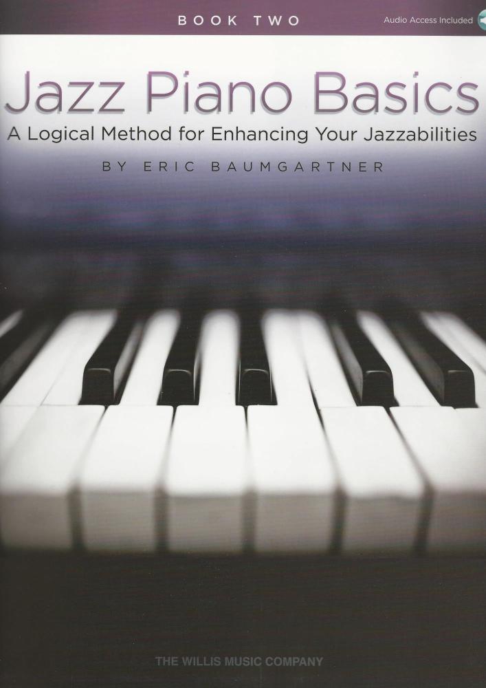 Eric Baumgartner: Jazz Piano Basics - Book 2