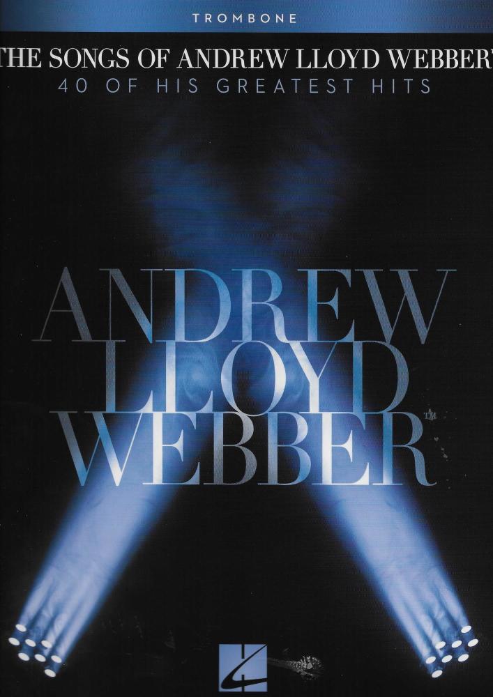 The Songs Of Andrew Lloyd Webber: Trombone