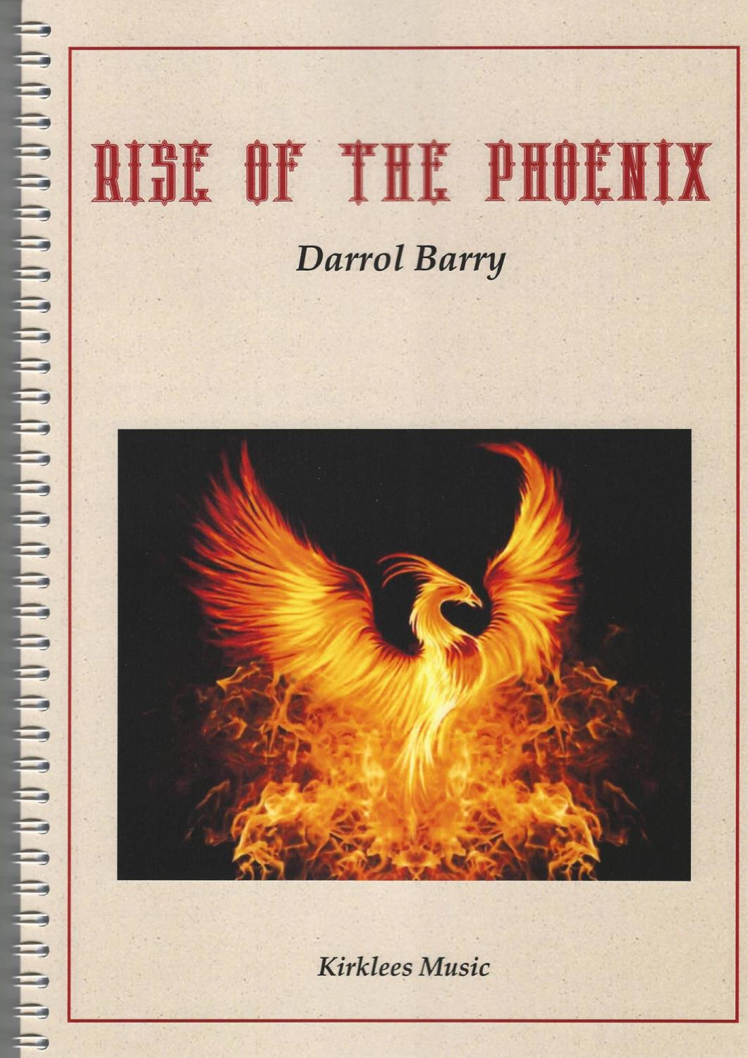 Rise of the Phoenix for Brass Band - Darrol Barry