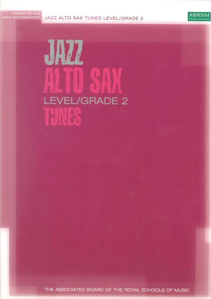 ASSOCIATED BOARD JAZZ ALTO SAX TUNES LEVEL/GRADE 2 (BOOK/CD) ASAX
