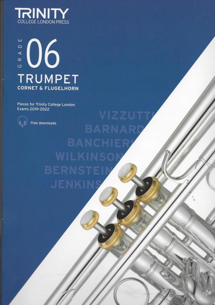 TCL: Trumpet, Cornet & Flugelhorn Exam Pieces 2019-2022 - Grade 6
