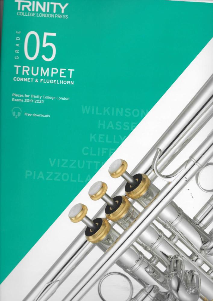 TCL: Trumpet, Cornet & Flugelhorn Exam Pieces 2019-2022 - Grade 5