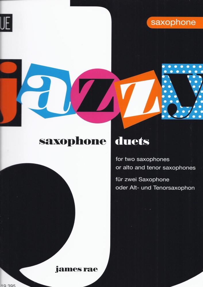 JAMES RAE JAZZY DUETS FOR SAXOPHONES