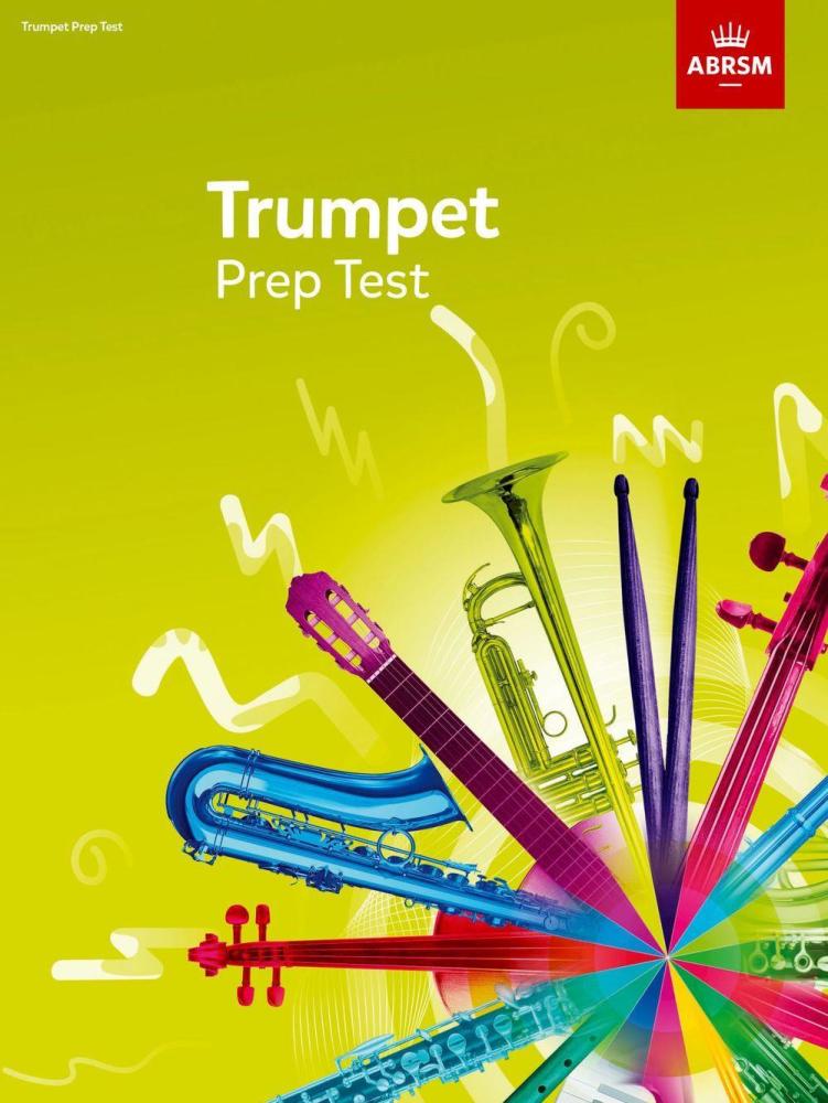 ABRSM Trumpet Prep Test 2017+