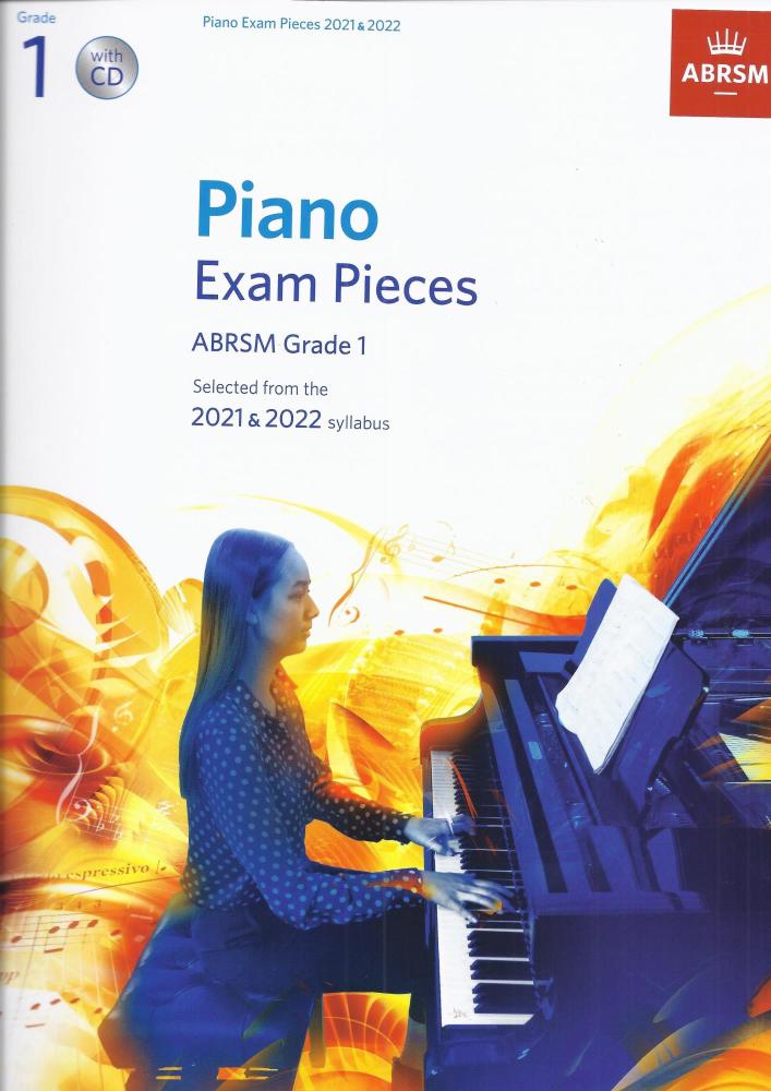 Piano Exam Pieces 2021 & 2022 - Grade 1 + CD