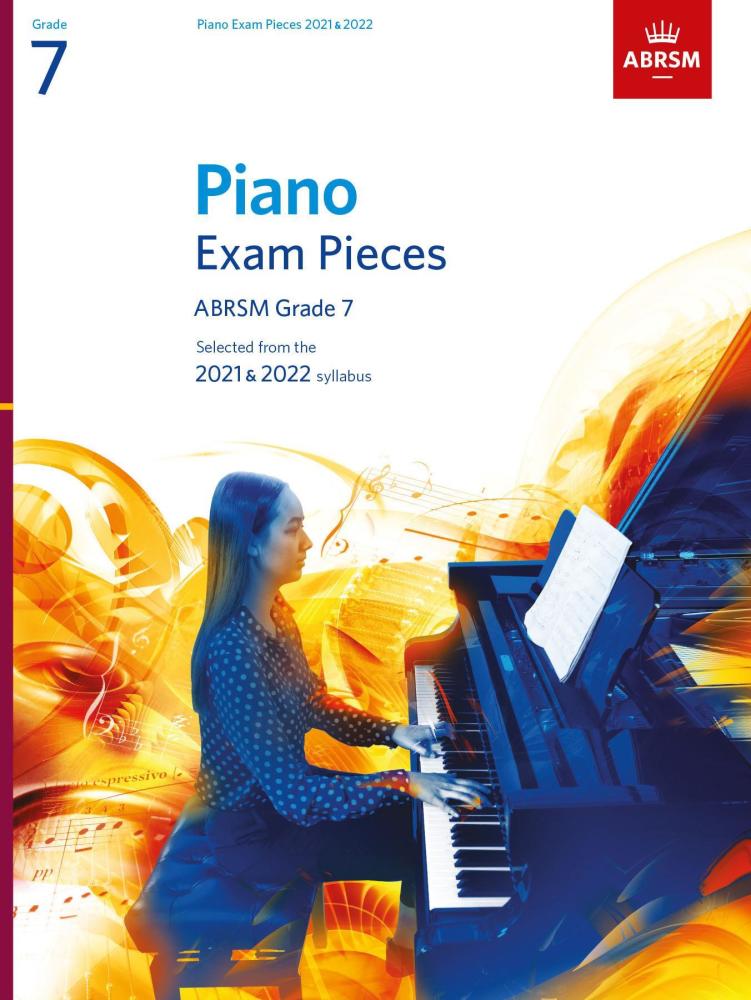 Piano Exam Pieces 2021 & 2022 - Grade 7