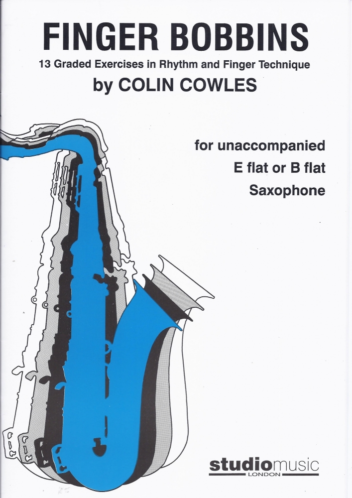 COLIN COWLES: FINGER BOBBINS ASAX BOOK