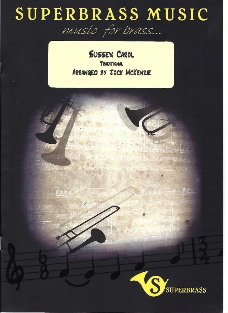 Sussex Carol for Brass Band, arr Jock McKenzie