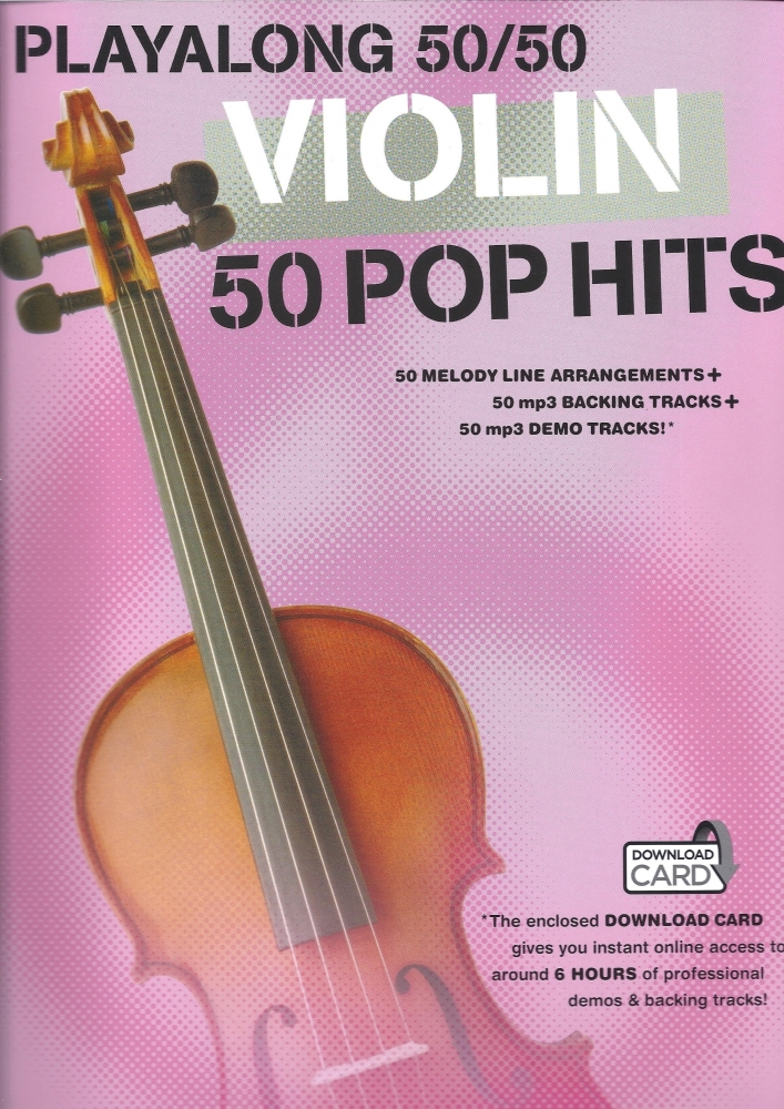 Playalong 50/50: Violin - 50 Pop Hits