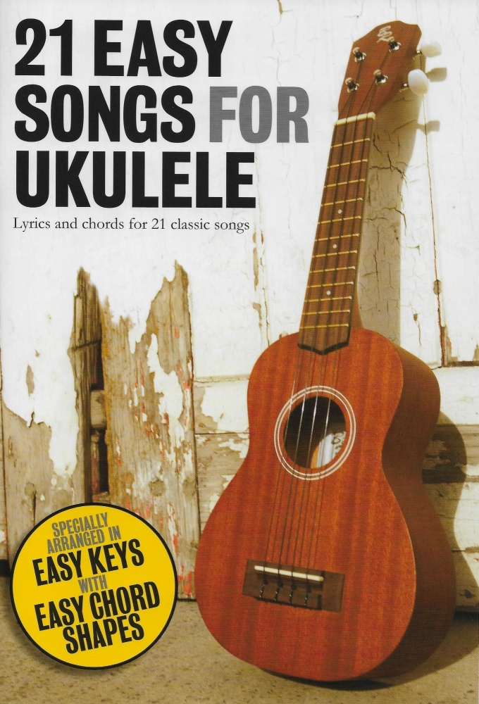 21 Easy Songs For Ukulele