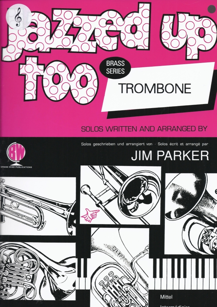 Jazzed Up Too For Trombone (Trombone Treble Clef) (ABRSM Grade 7)