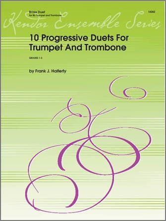 10 Progressive Duets For Trumpet And Trombone