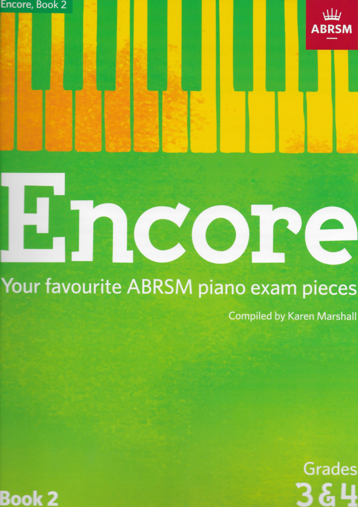 ABRSM: Encore - Book 2 (Grades 3 & 4)