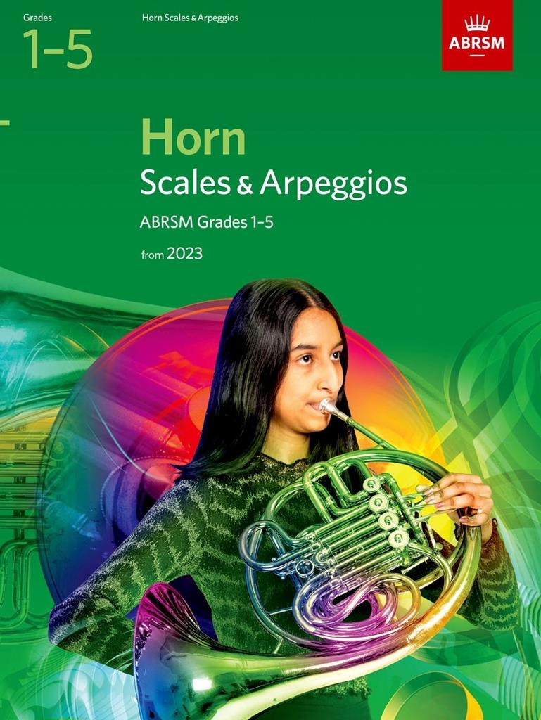 Scales and Arpeggios for Horn, Grades 1-5