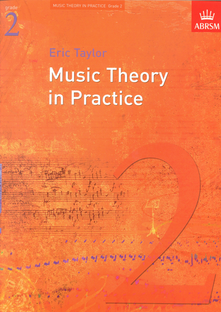 Music Theory In Practice - Grade 2 (Revised 2008 Edition)