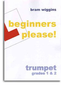 Beginners please! - trumpet grades 1 & 2