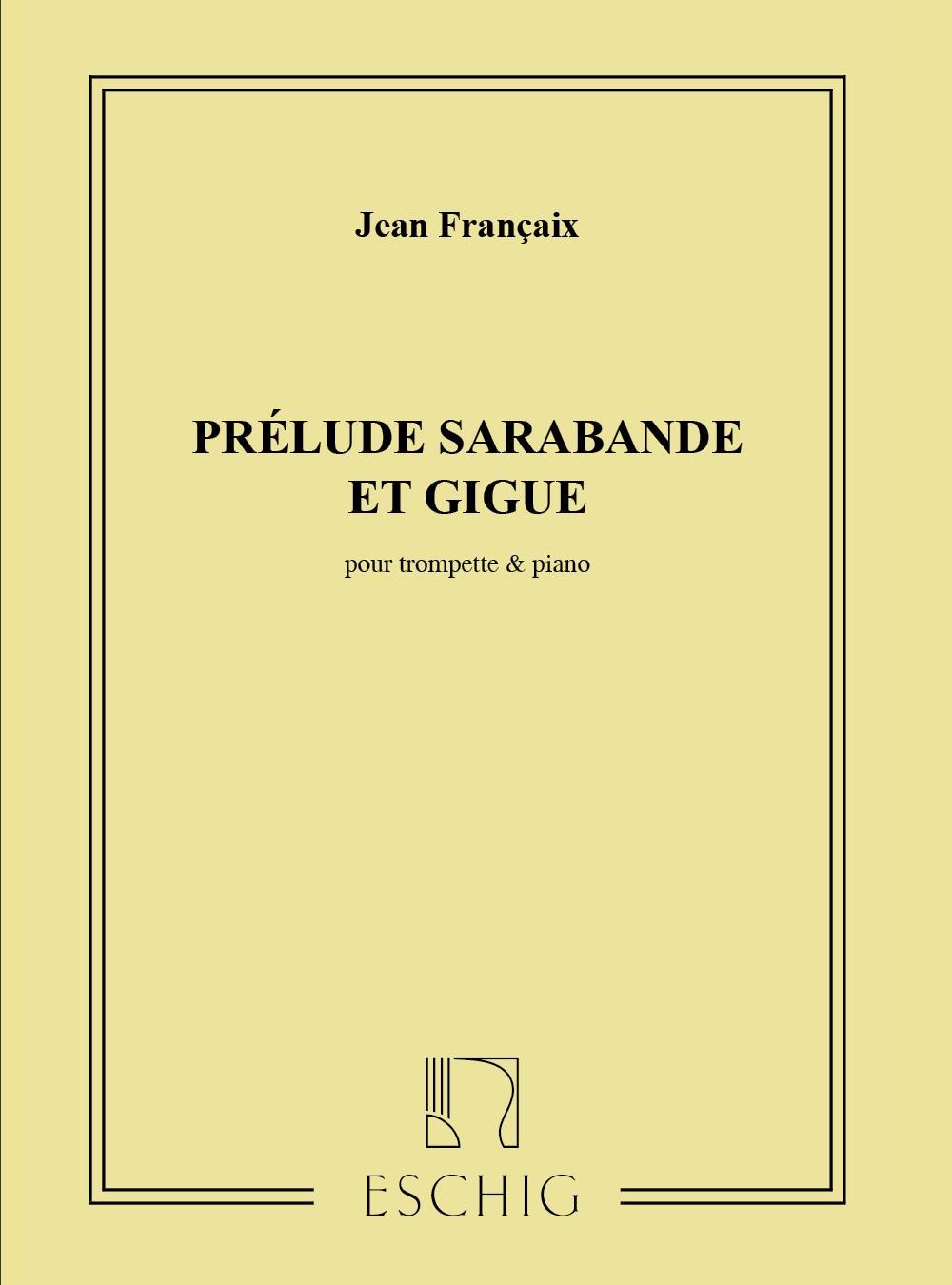Prelude Sarabande Giguetrp-Piano