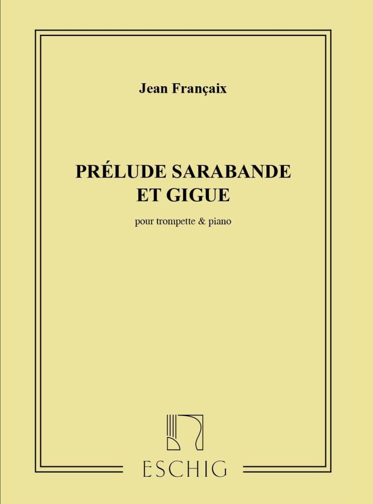 Prelude Sarabande Giguetrp-Piano