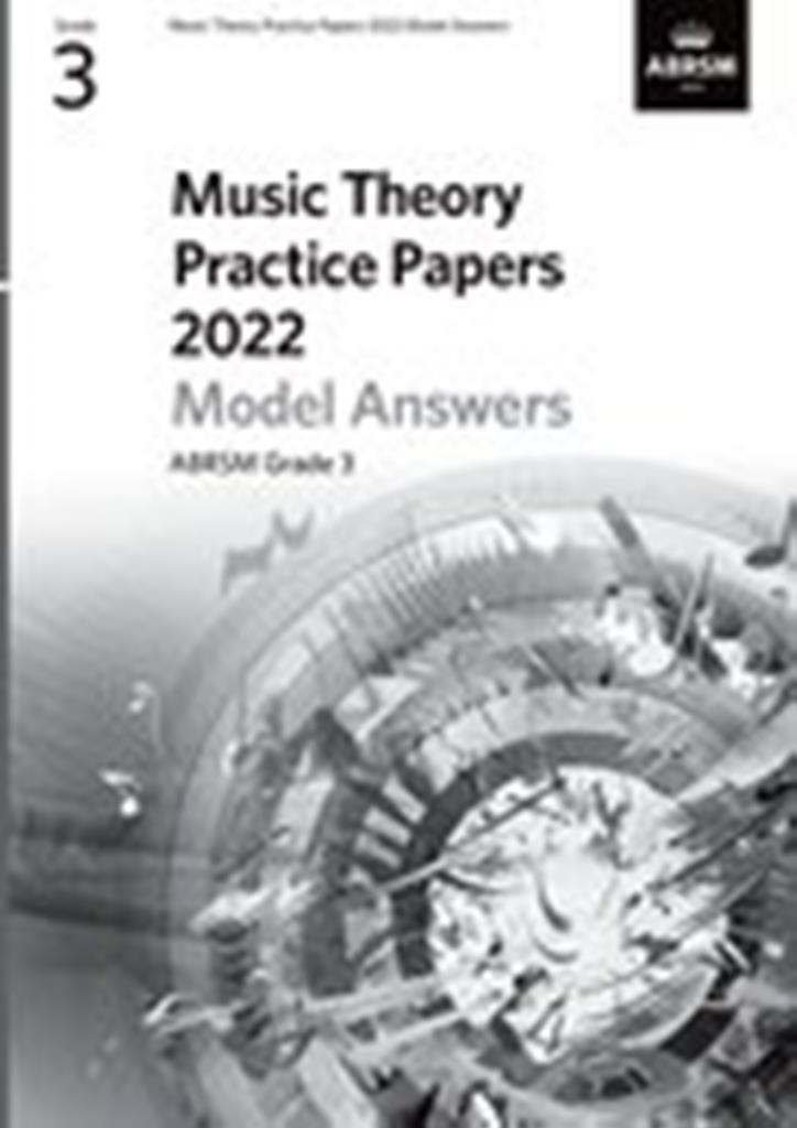 Music Theory Practice Papers Model Answers 2022 G3