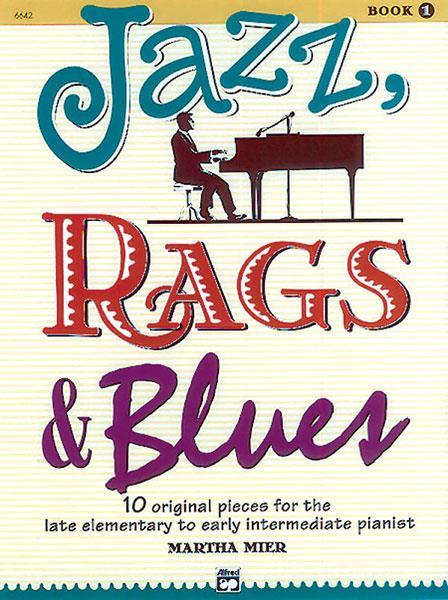 Jazz, Rags & Blues 1