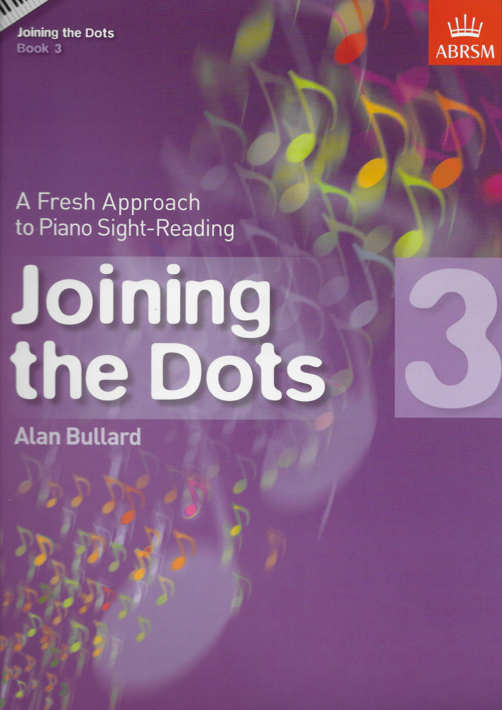 Alan Bullard: Joining The Dots - Book 3