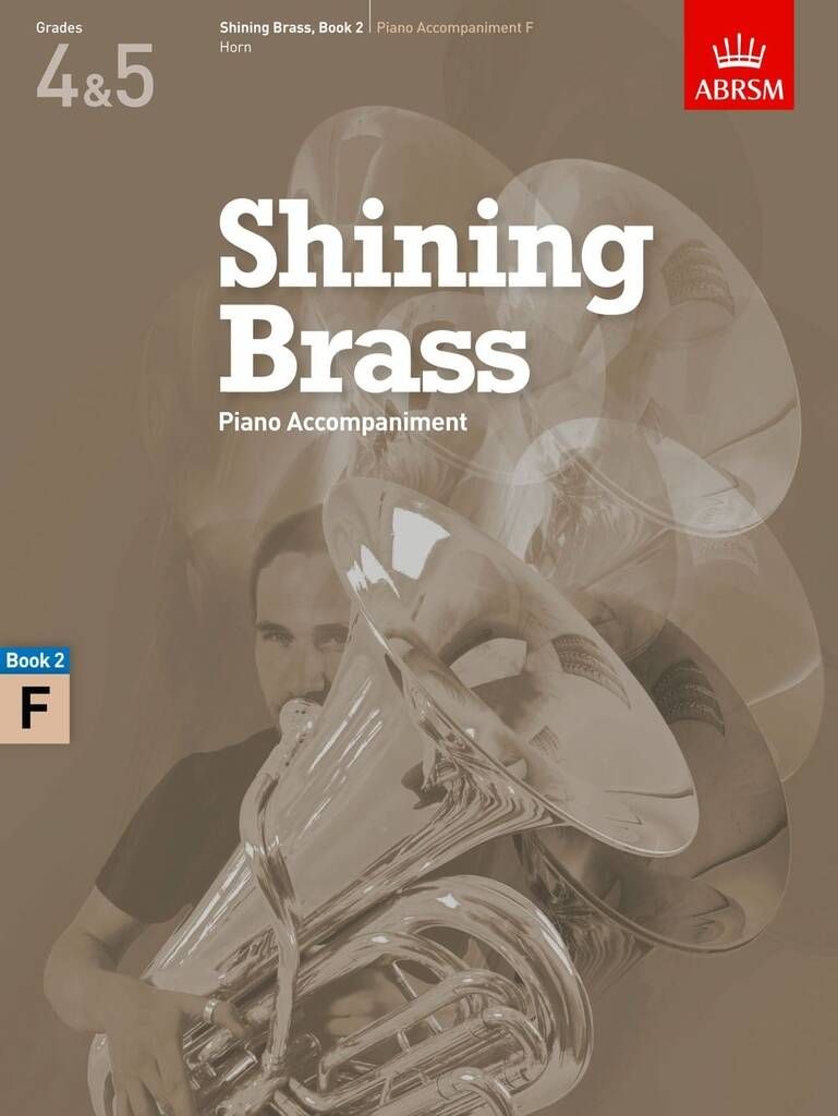 ABRSM Shining Brass Book 2 - F Piano Accompaniments (Grades 4-5)