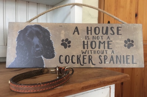 A House is not a Home Cocker Spaniel Wooden Hanging Sign (Black)