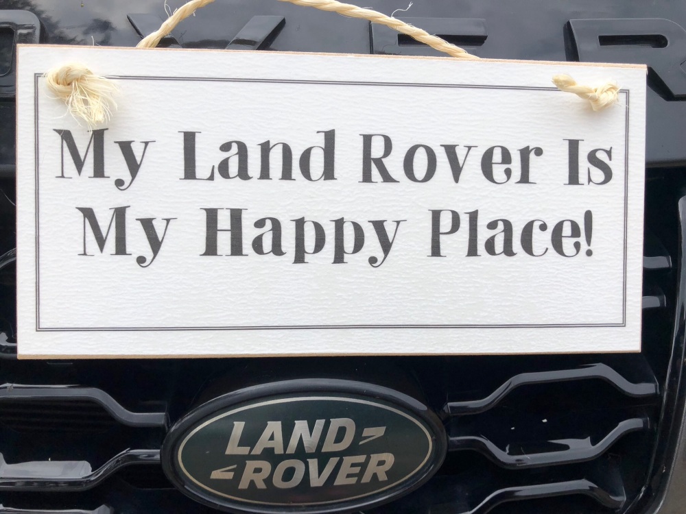 My Land Rover... Wooden Sign