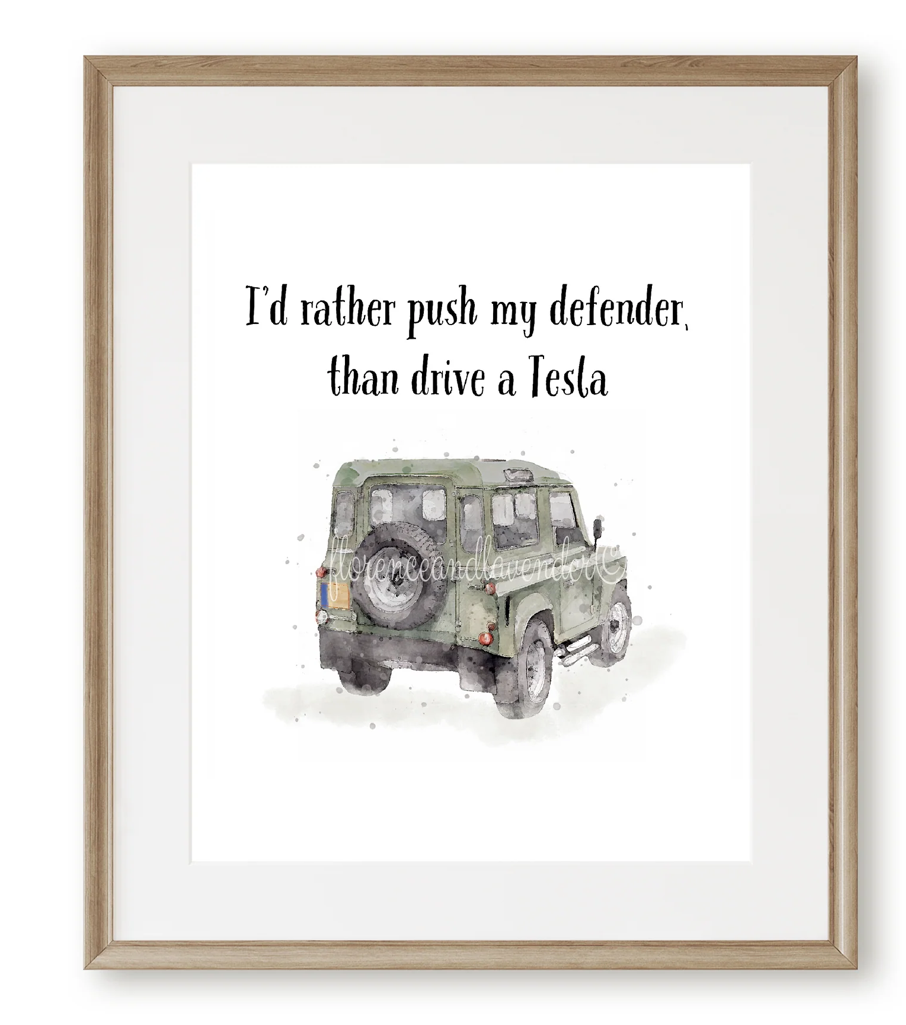 I'd rather push my Defender Print