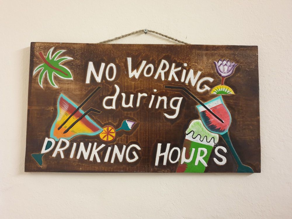 No Working, Drinks Bar Wooden Plaque