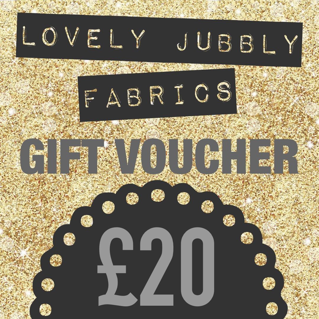£20 Gift Voucher for Lovely Jubbly Fabrics