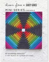 Mini Series Pineapple Alison Glass + Giucy Giuce Quilt Mini Block Pattern