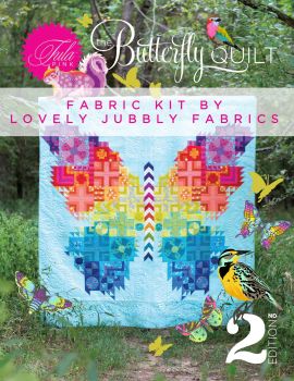 PRE-ORDER Tula Pink Butterfly Quilt 2021 2nd Edition Cover Version Fabric Kit - Pattern NOT Included