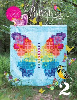 Tula Pink Butterfly Quilt 2021 2nd Edition Pattern