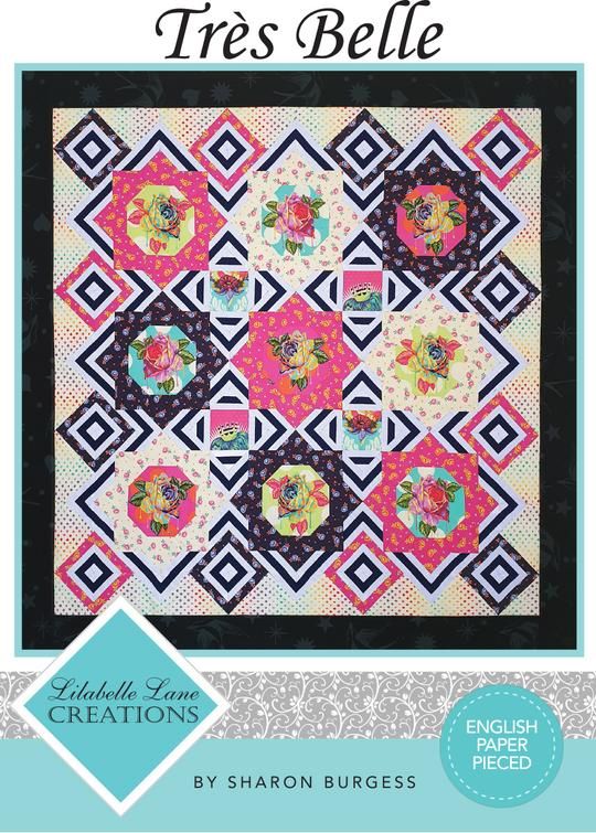 Lilabelle Lane Creations Tres Belle Quilt Pattern, Complete EPP English Pap