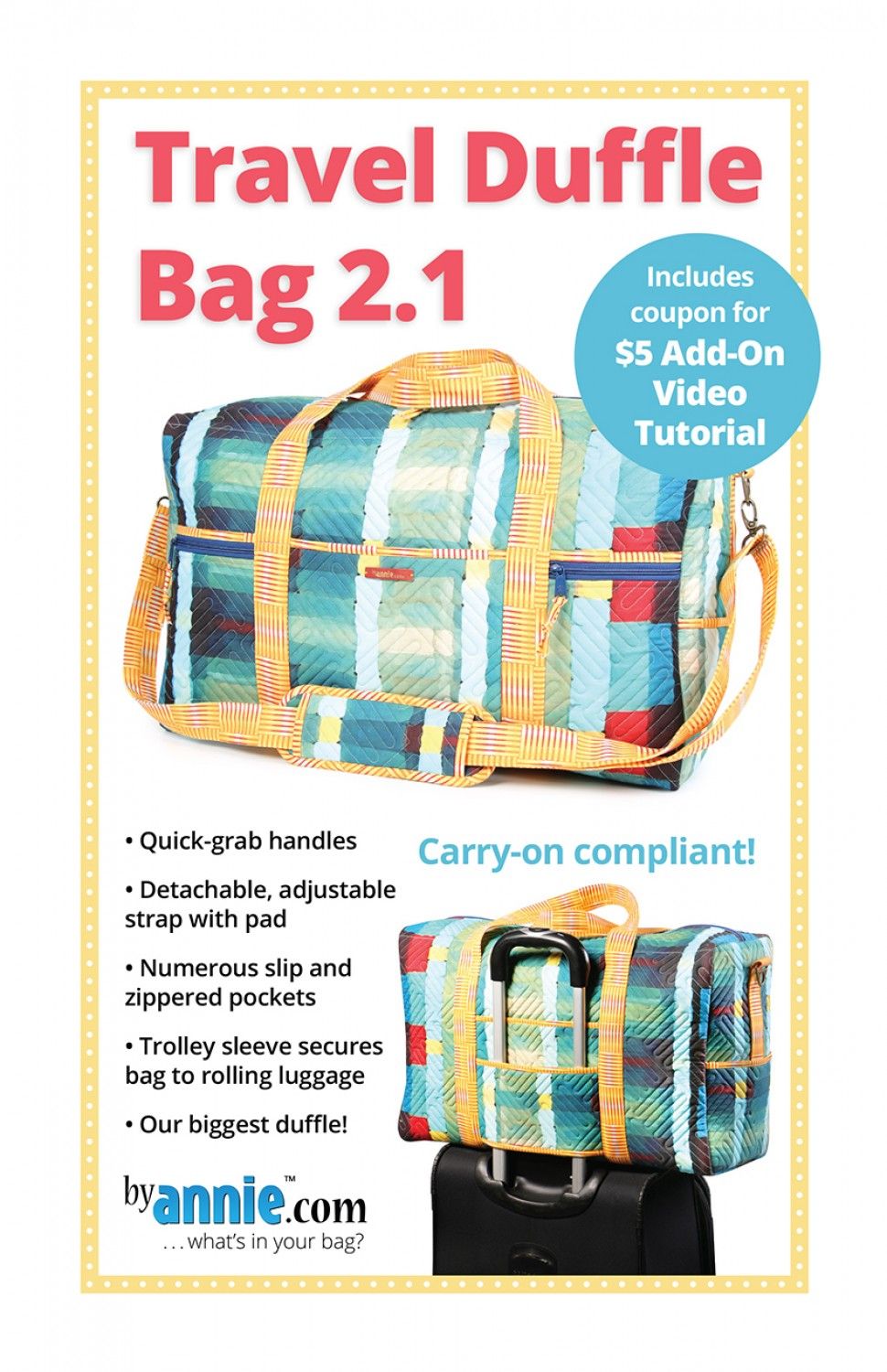 By Annie Travel Duffle 2.0 Bag Pattern