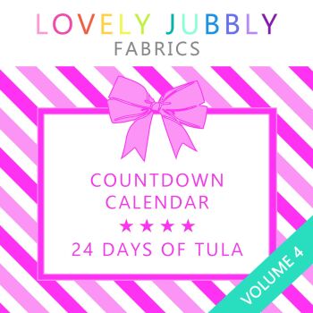 ORDER SEPARATELY - PRE-ORDER SHIPPING END NOVEMBER 2024 Lovely Jubbly Fabrics 24 Days of Tula Pink Countdown Calendar Vol. 4 - 24 Day including Projec