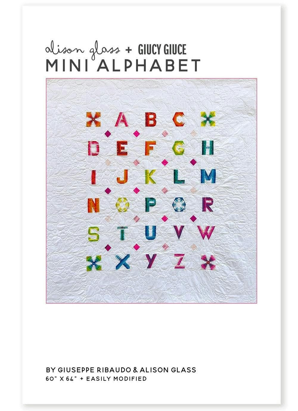 PRE-ORDER LATE SEPTEMBER 2024 Mini Alphabet Alison Glass + Giucy Giuce Quil