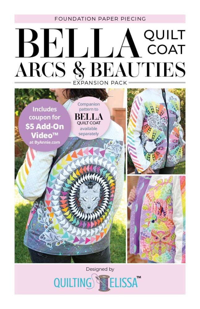 PRE-ORDER BA NOV 2025 ByAnnie and Quilting Elissa Bella Arcs and Beauties - FPP Expansion Pack (for Bella Quilted Coat)