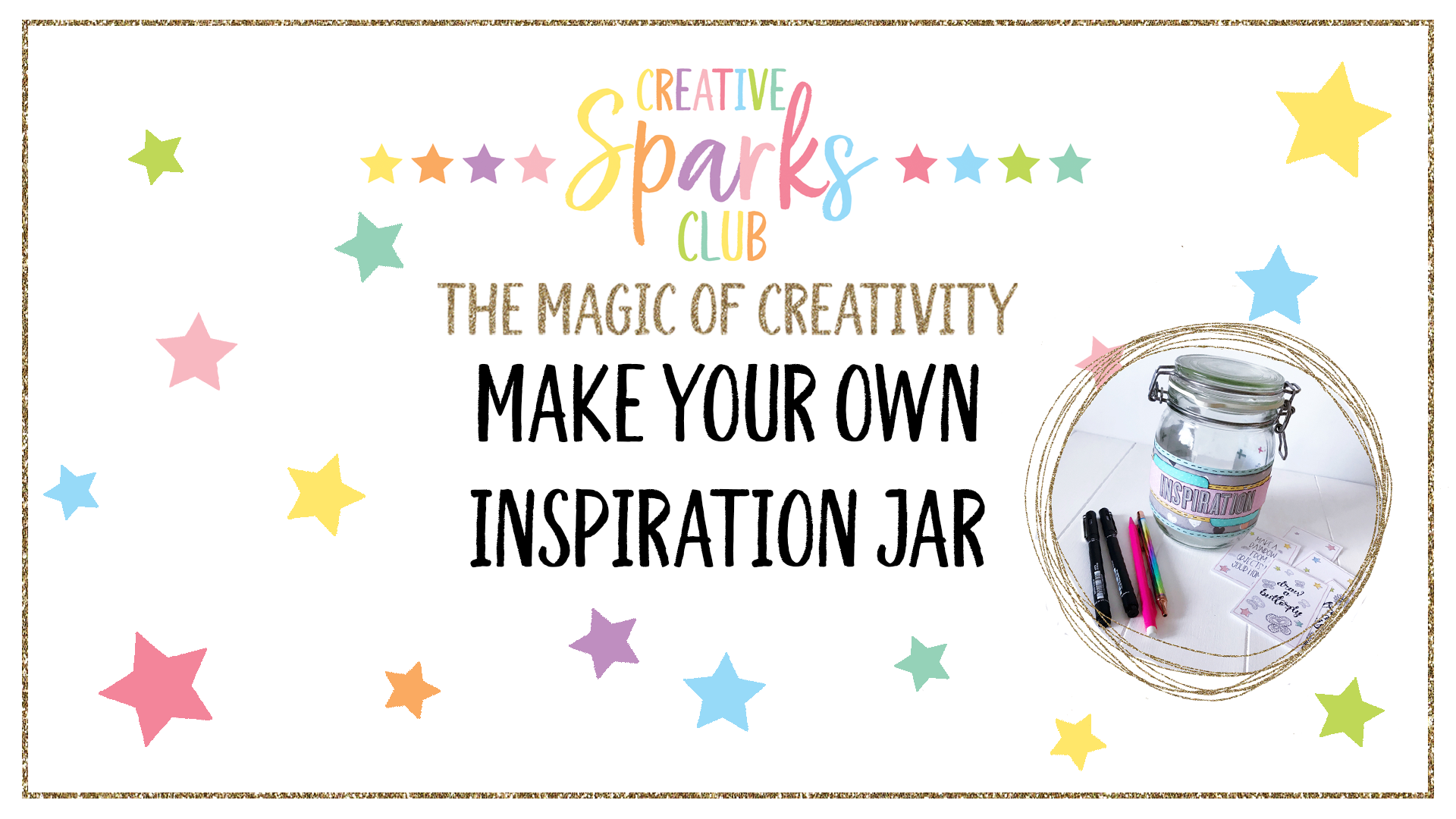 MAKE YOUR OWN INSPIRATION JAR