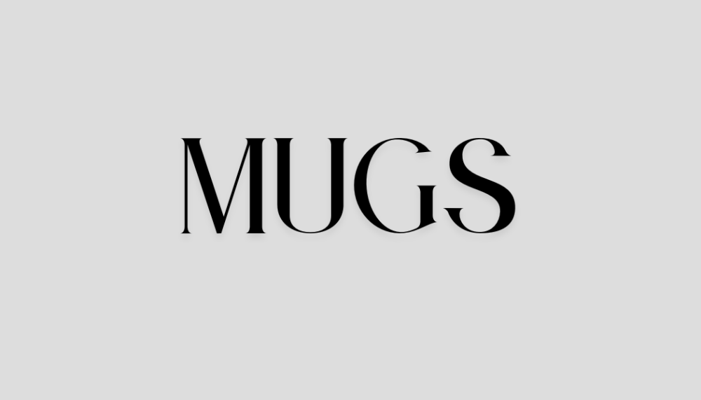 MUGS