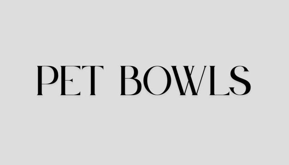 PET BOWLS
