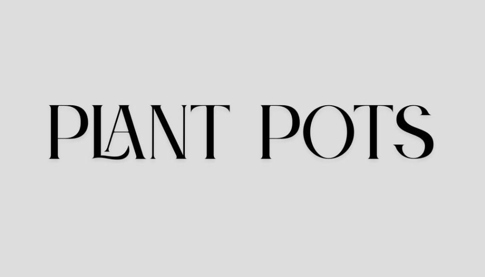PLANT POTS
