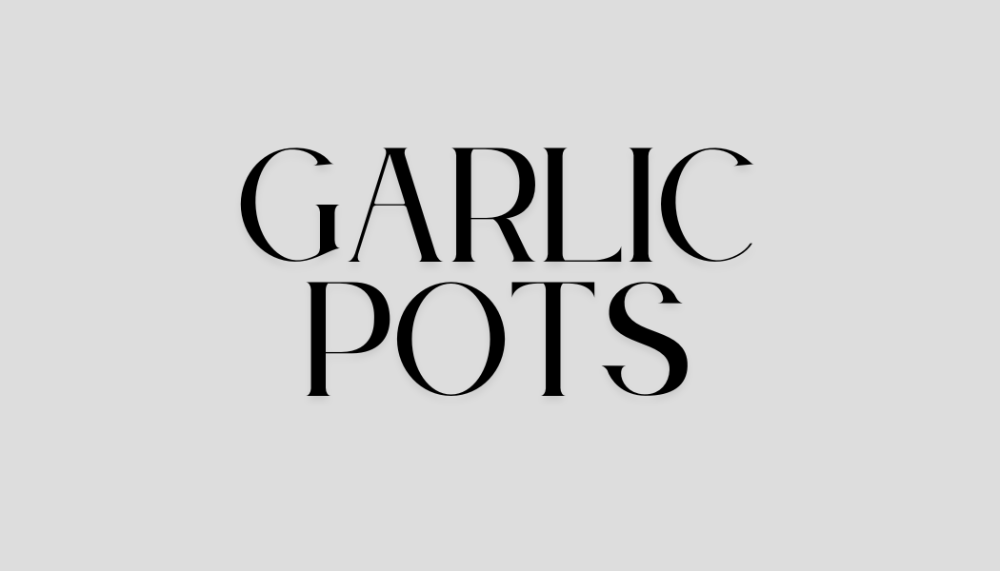 GARLIC POTS