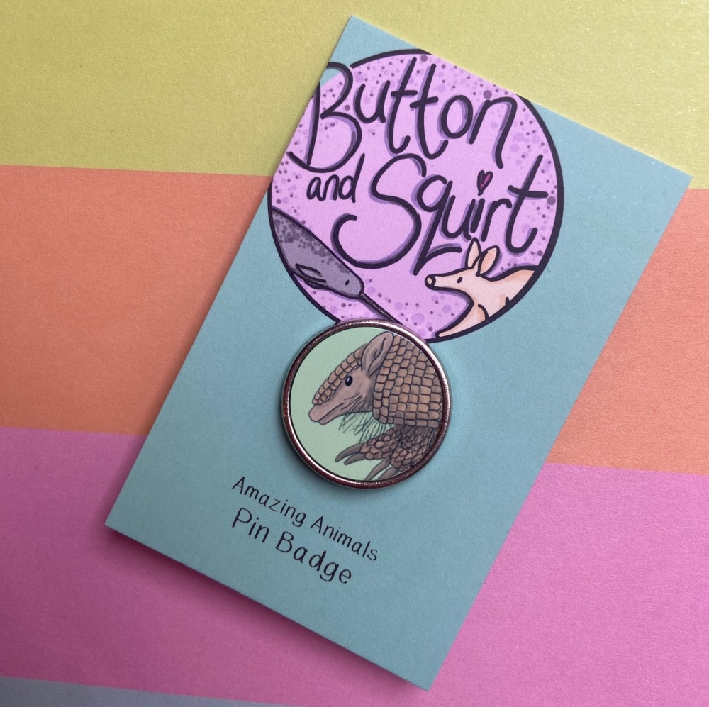 Three Banded Armadillo Pin Badge
