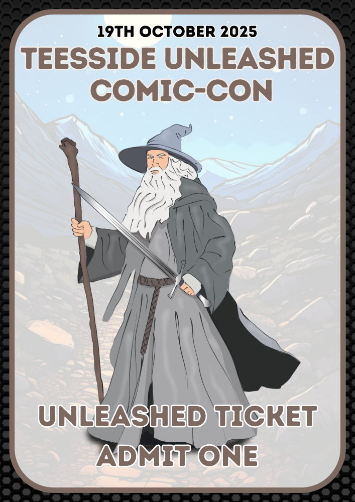 13. Teesside Unleashed Comic-Con Advance Tickets