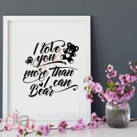 I LOVE YOU MORE THAN I CAN BEAR<br>15 x 15 cm